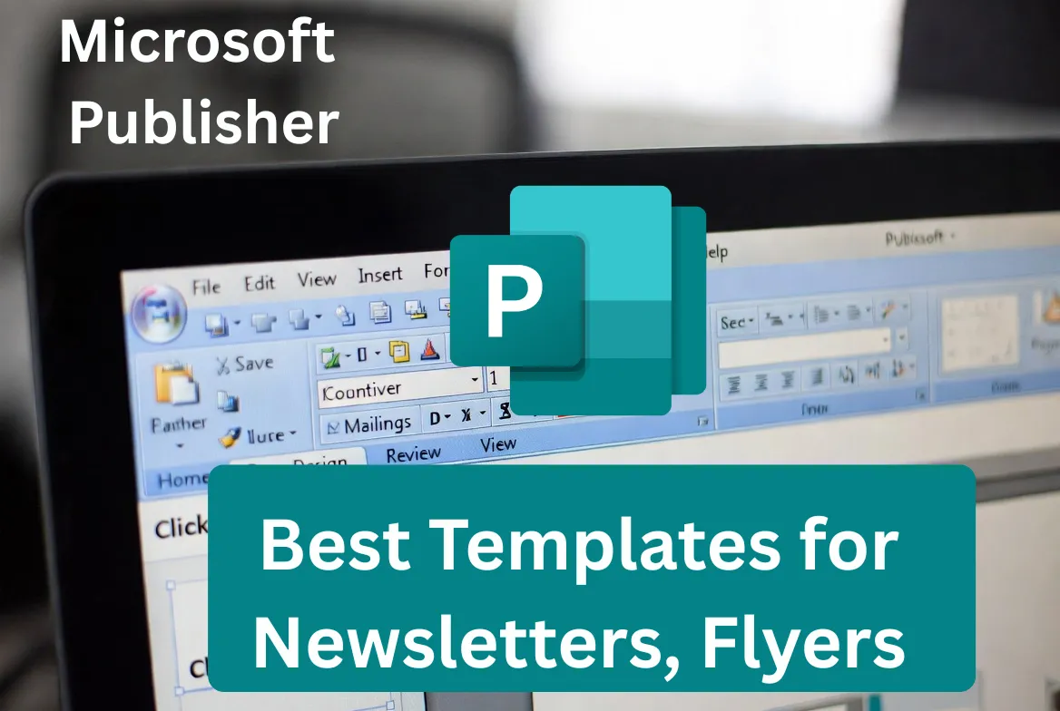 Microsoft Publisher: Mejores Plantillas para Boletines, Flyers y Tarjetas de Presentación