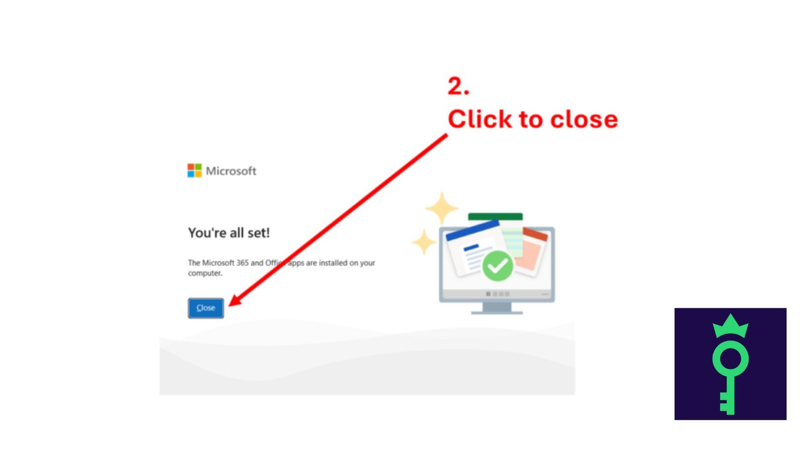 Step 5 - Installation complete